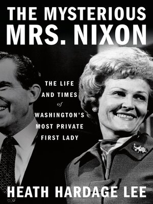 cover image of The Mysterious Mrs. Nixon